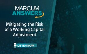 Mitigating the Risk of a Working Capital Adjustment