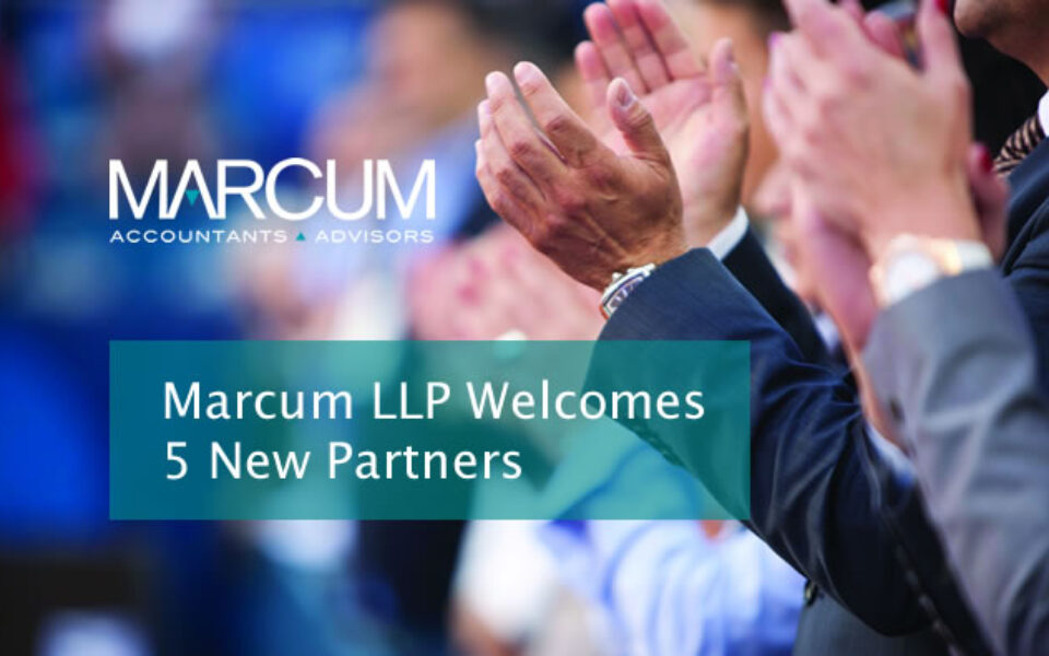 Marcum LLP Welcomes 5 New Partners