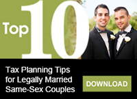 Tax Planning Tips for Legally Married Same-Sex Couples