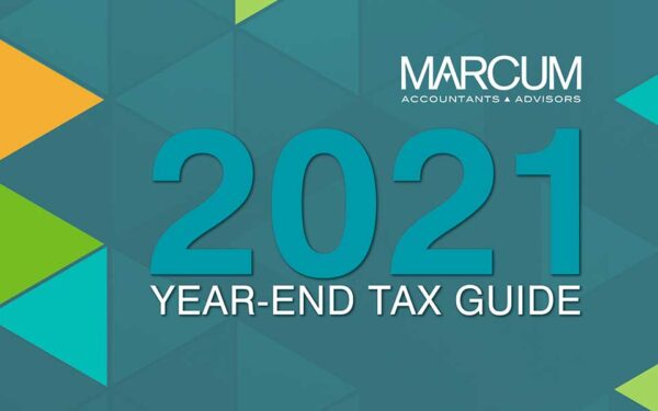 Marcum LLP Issues 2021 Year-End Tax Guide