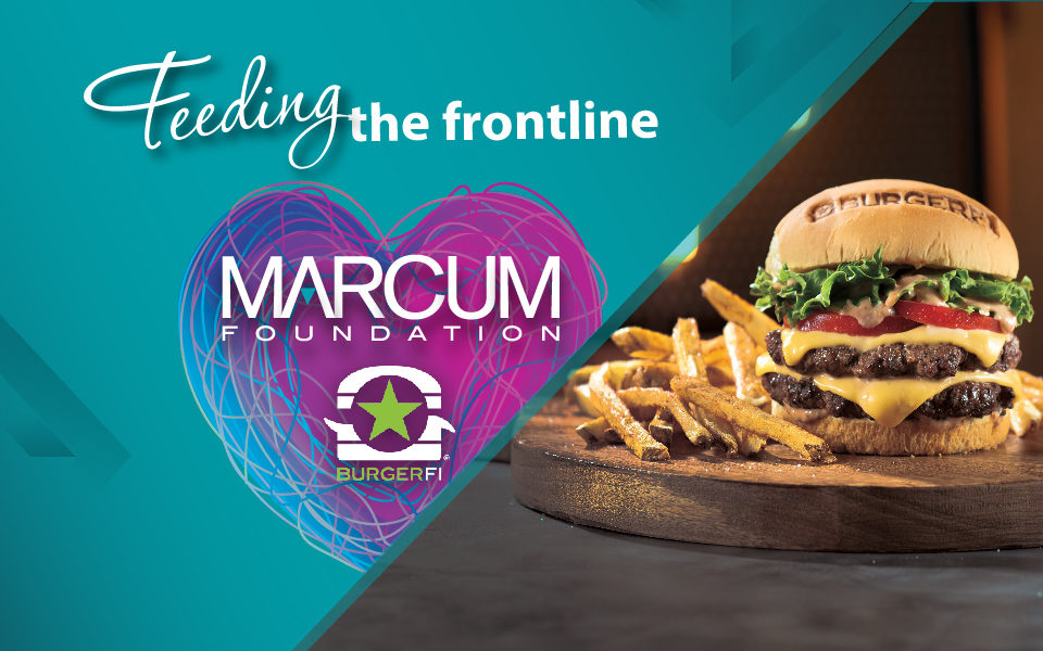 Marcum Foundation and BurgerFi Honor Covid-19 Veterans Hospital Heroes and National Guard with Meals for Memorial Day