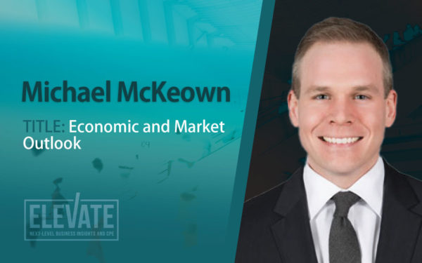 Elevate 2022: Economic and Market Outlook