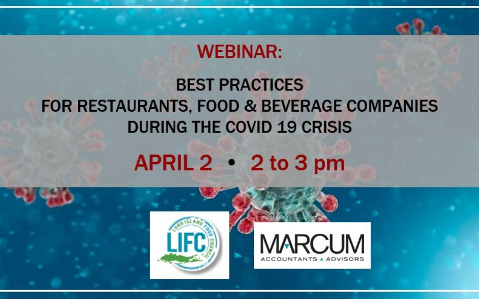 Webinar Recap: Best Practices for Restaurants, Food and Beverage Companies during the COVID-19 Crisis